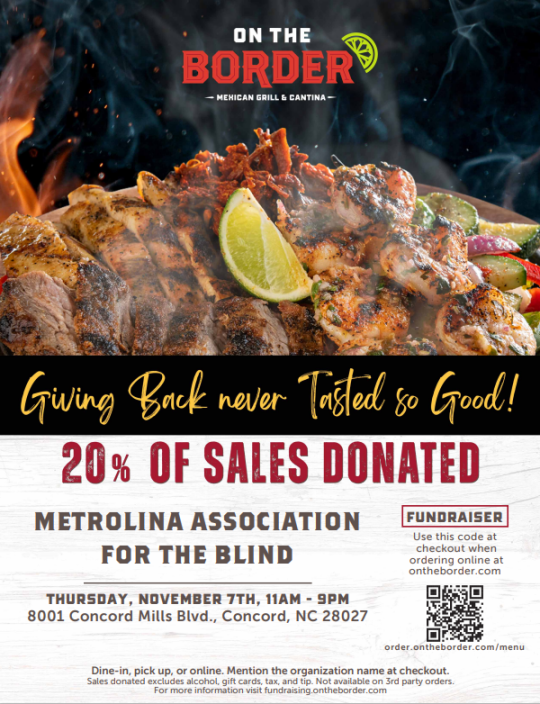 Event flyer with photo of steaming fajita chicken and shrimp. Text: On the Border. Giving Back Never Tasted So Good! 20% of sales donated. 11 a.m.-9 p.m. Nov. 7. 8001 Concord Mills Blvd.